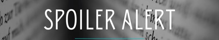 Image reading "Spoiler Alert"