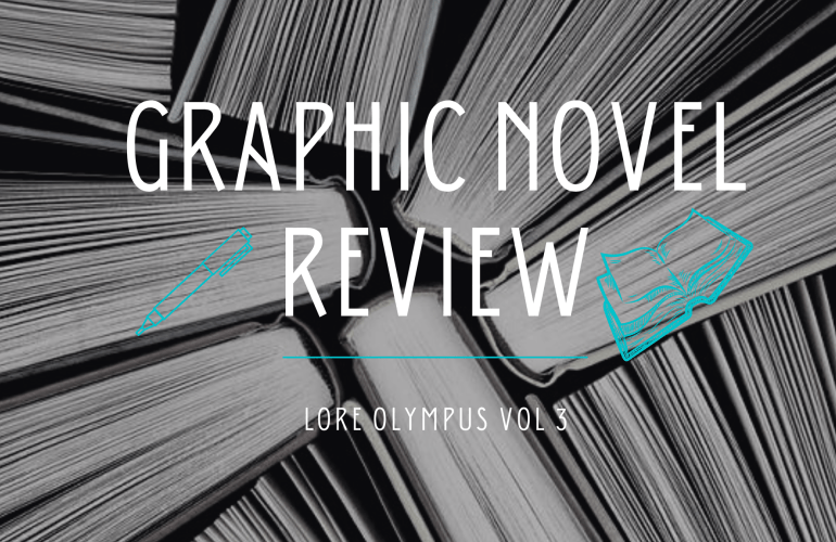 Graphic novel review - Lore Olympus Vol 3